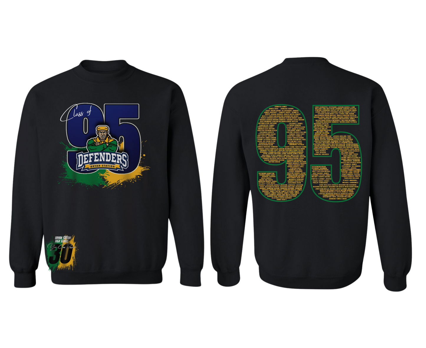 B.S 30 year class reunion crew (front and back print)