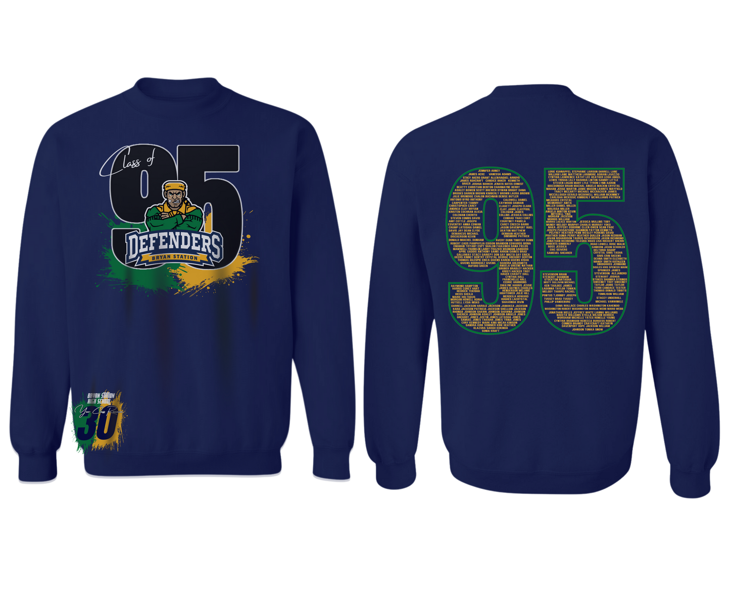 B.S 30 year class reunion crew (front and back print)